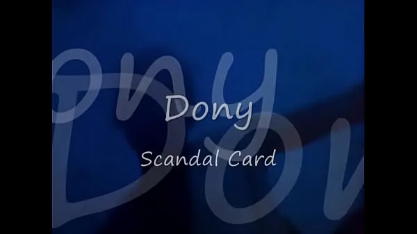 XXX Scandal Card - Wonderful R&B/Soul Music of Dony klipy Klipy