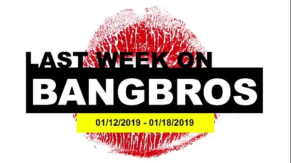 XXX Last Week On BANGBROSCOM 01122019 01182019 클립 클립