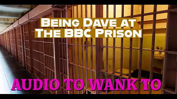 XXX This is a fun teaser of my wankable stories this time you are dave at the BBC Prison leikkeet Leikkeet