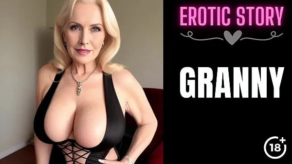 XXX GRANNY Story] Loving Step Grandmother Part 1 clips Clips