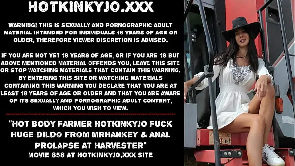 XXX Hot body farmer Hotkinkyjo fuck huge dildo from mrhankey & anal prolapse at harvester clips Clips